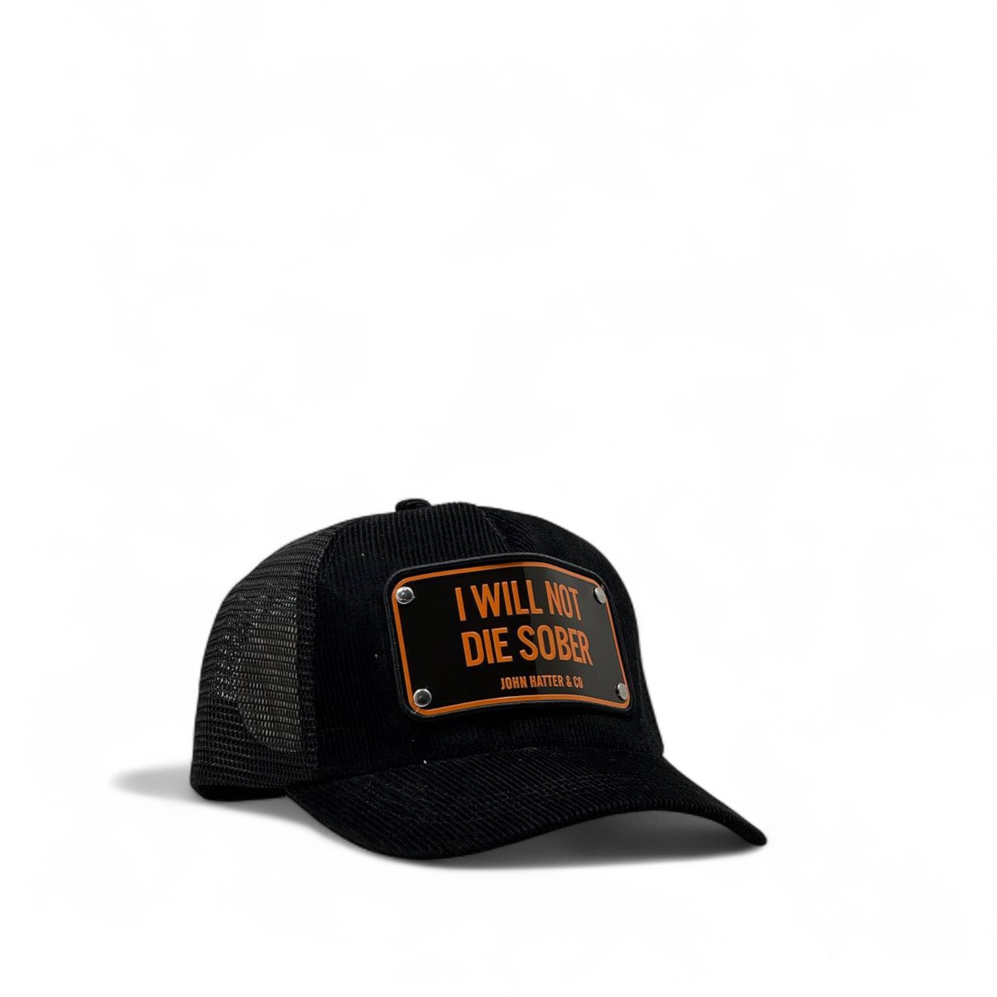 🔥 John Hatter & Co Trucker Cap – "I Will Not Die Sober" 🧢